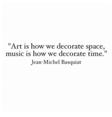 art is how we decorate space, and imagination is the paintbrush that brings it to life