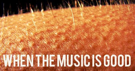 Does Everyone Get Goosebumps from Music? And Is Music the Same for All?