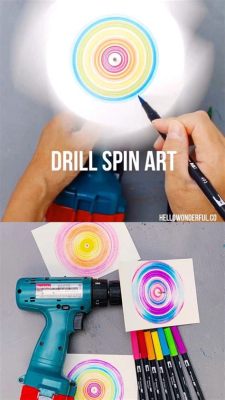 how to do spin art with a drill and why we should focus on the intersection of arts and technology