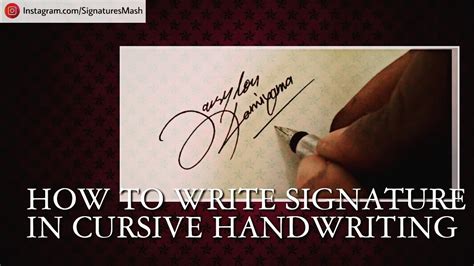 how to write signature in cursive and why handwriting has always been the key to personal expression